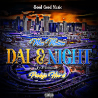 Dai & Night (feat. Prodeje Hood) (Single)