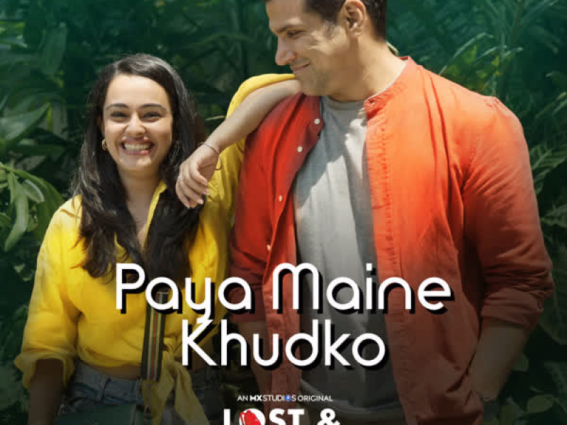 Paya Maine Khudko (From 