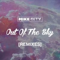 Out of the Sky (Remixes)