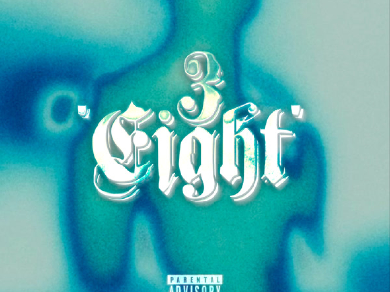 3 Eight (Single)