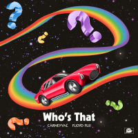 Who’s That? (Single)