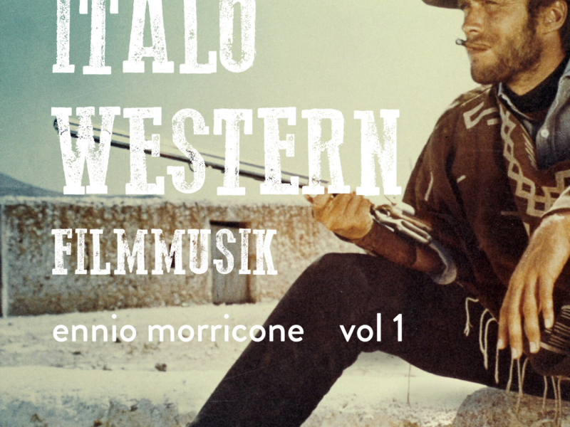 Italowestern Filmmusik, Vol. 1