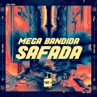 Mega Bandida Safada (Single)