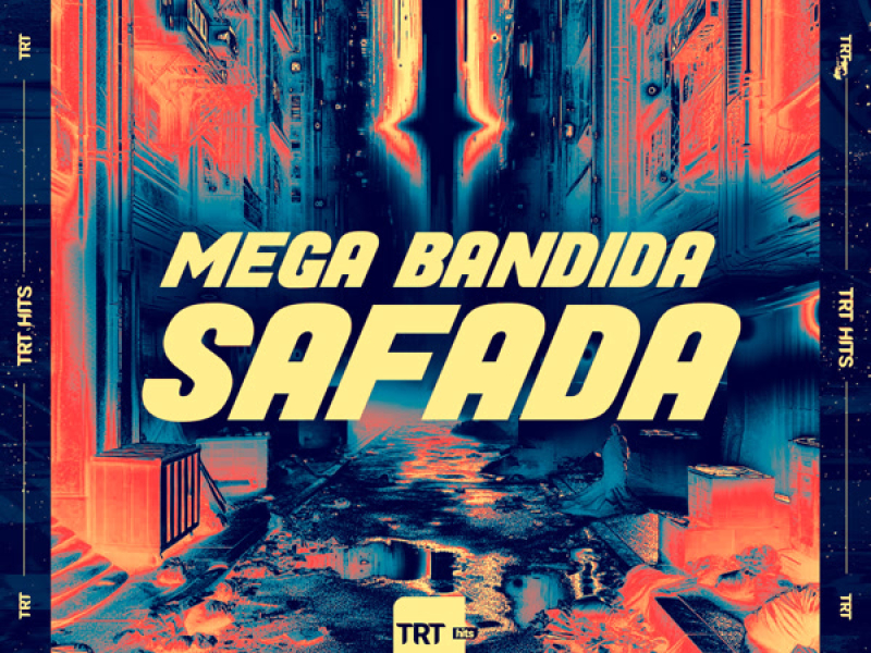 Mega Bandida Safada (Single)