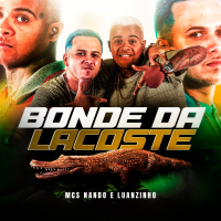 Bonde da Lacoste (Single)