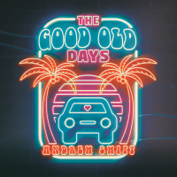 The Good Old Days (Single)