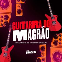 Guitarra do Magrão (Single)