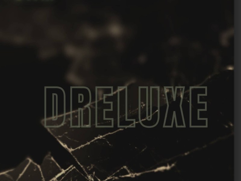 Dreluxe (Single)