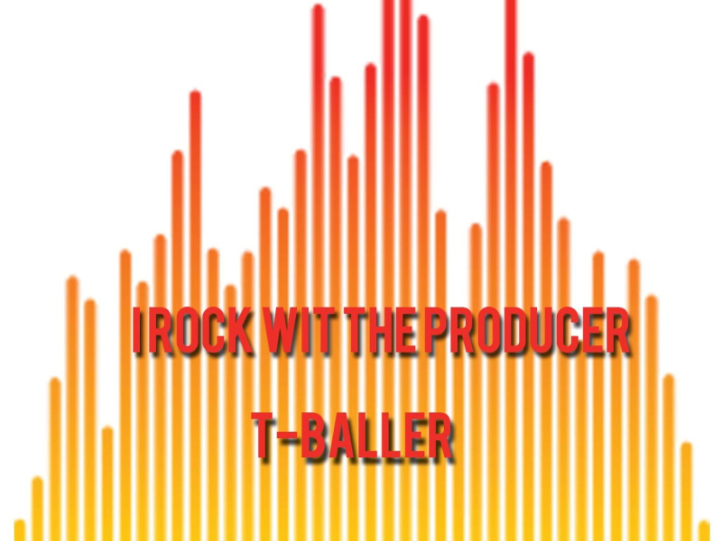 I Rock Wit The Producer (Single)