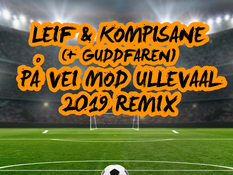 På Vei Mod Ullevaal (Single)