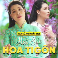 Tân Cổ Hai Sắc Hoa Tigôn (Single)