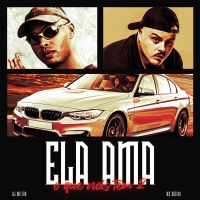Ela Ama O Que Nois Tem 2 (Single)