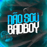 NAO SOU BAD BOY (Single)