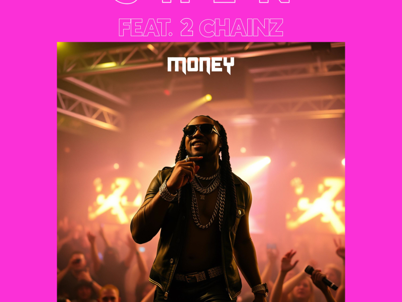 Money (feat. 2 Chainz) (Single)
