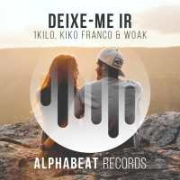 Deixe-Me Ir (Kiko Franco & WOAK Remix) (Single)