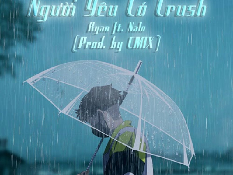 Người Yêu Có Crush (Single)