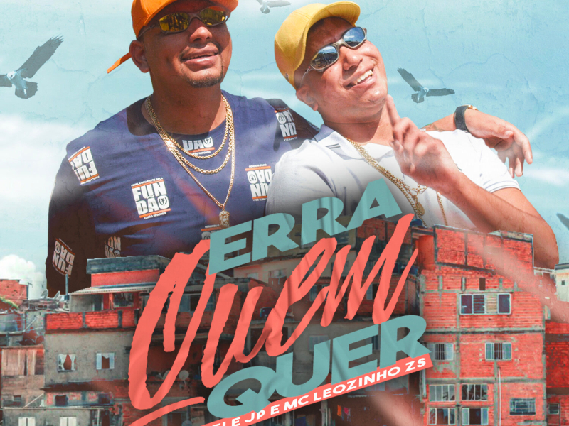 Erra Quem Quer (Single)