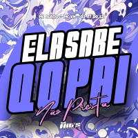 Ela Sabe q o Pai Não Presta (Single)