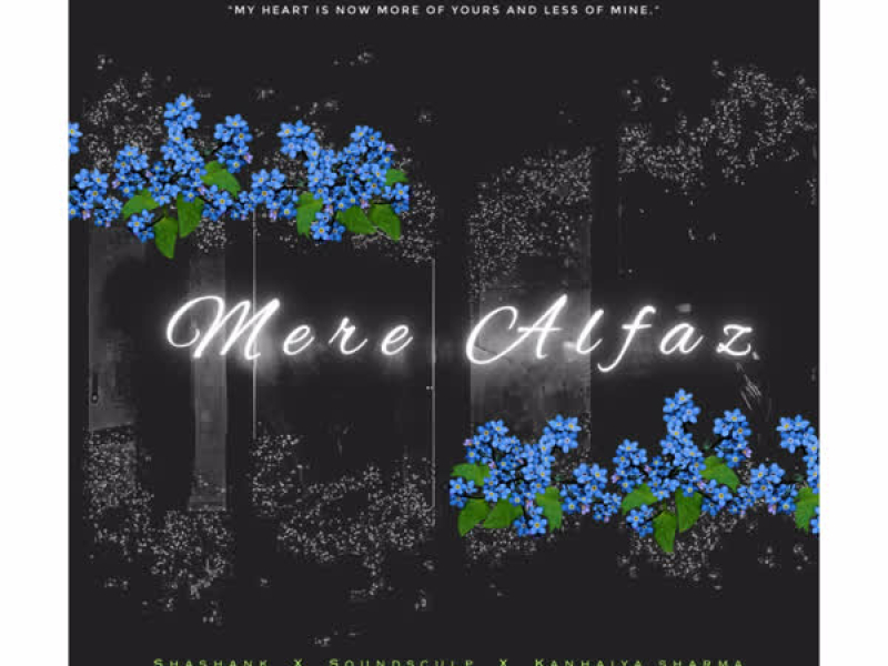 Mere Alfaz (Single)