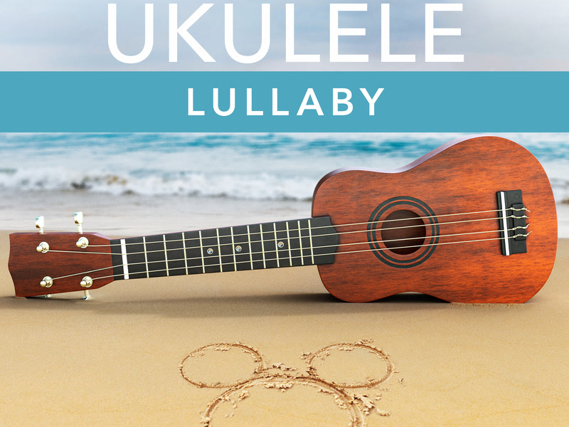 Disney Ukulele: Lullaby (EP)