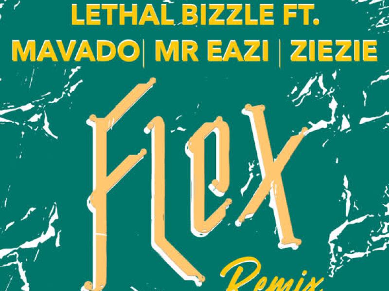 Flex (Remix) (Single)