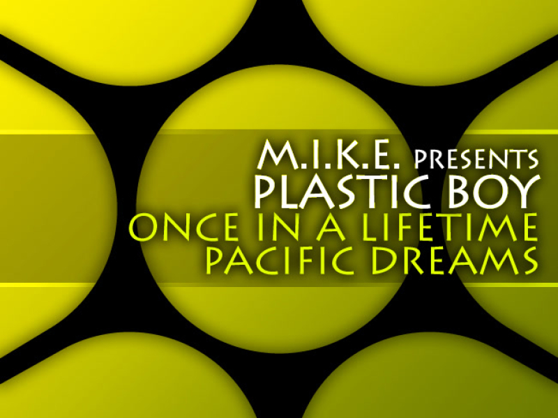 Once In A Lifetime / Pacific Dreams (Single)