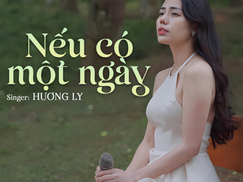 Nếu Có Một Ngày (Single)