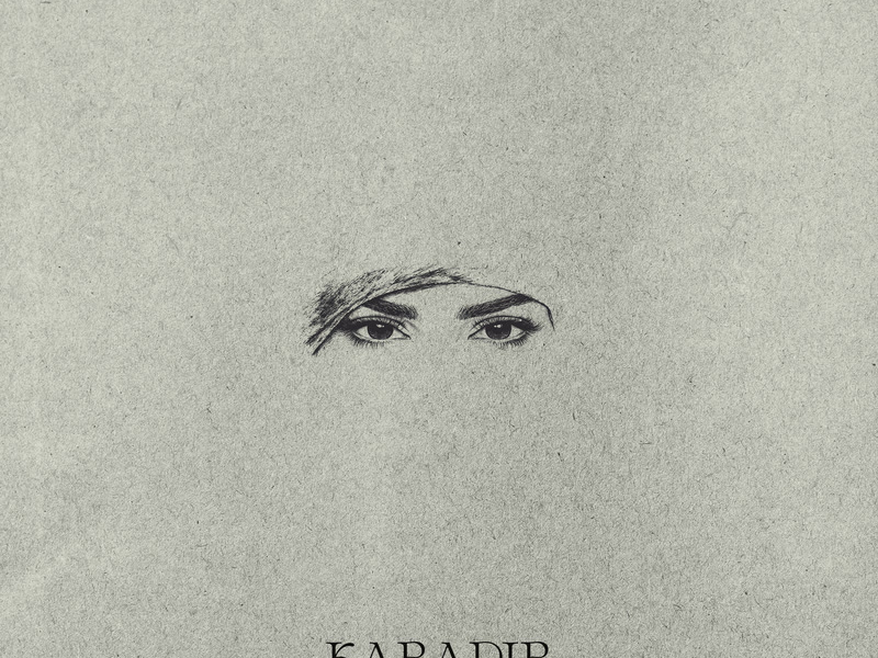 Karadır Kaşların (Single)