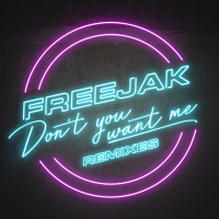 Don't You Want Me (Remixes)