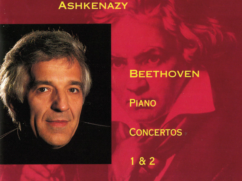 Beethoven: Piano Concertos Nos. 1 & 2