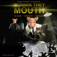 Runnin They Mouth (Single)