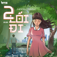 Hai Lối Đi (Hiron Remix) (Single)