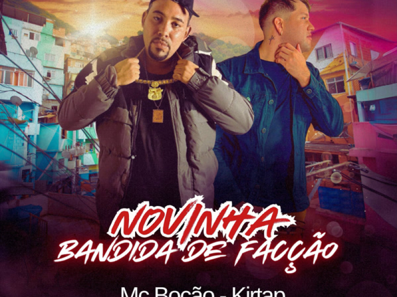 NOVINHA BANDIDA DE FACÇÃO (Single)
