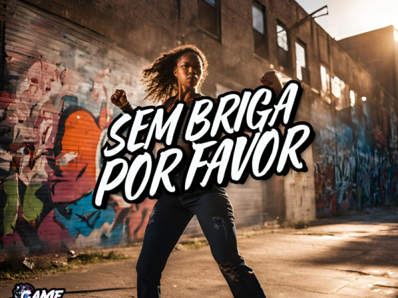 Sem Briga Por Favor (Single)