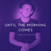 Until the Morning Comes (Single)