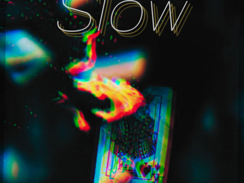 Slow (Single)