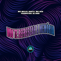 Vou Te Refrescar a Memória (Single)