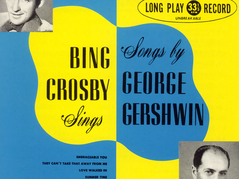 Bing Crosby Sings Songs By George Gershwin (Expanded Edition)