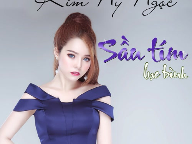Sầu Tím Lục Bình (Single)