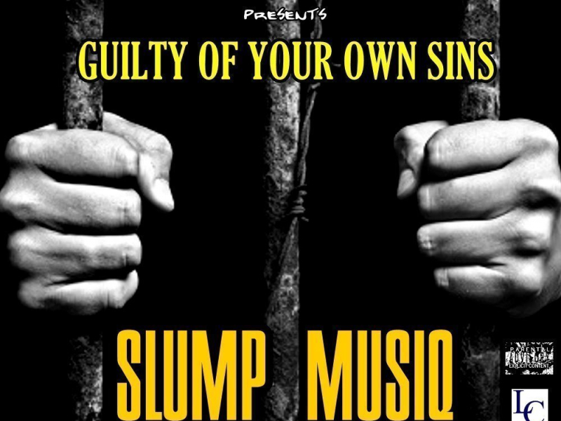 Guilty of Your Own Sins