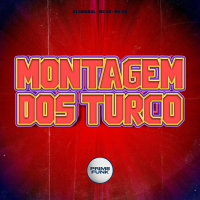 Montagem Dos Turco (Single)