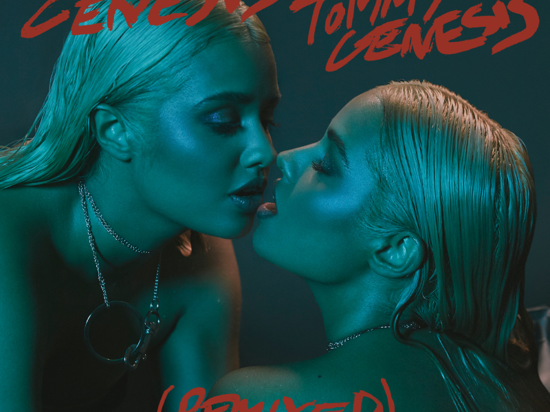 Tommy Genesis (Remixed)