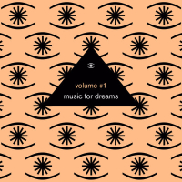 Music for Dreams, Vol. 1 (Compiled by Kenneth Bager)