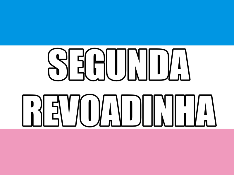 SEGUNDA REVOADINHA (Single)