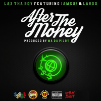 After the Money (feat. Iamsu! & Laroo) (Single)