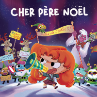 Cher Père Noël (par Mortelle Adèle) (Single)