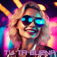 TU TA BUENA (Single)