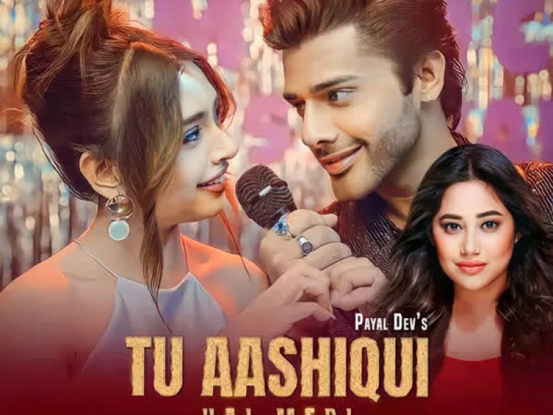 Tu Aashiqui Hai Meri (Single)