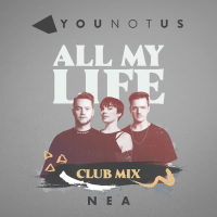 All My Life (YouNotUs Club Mix) (Single)