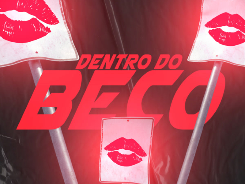 Dentro Do beco (Single)